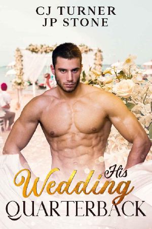 [His Wedding Love 01] • His Wedding Quarterback